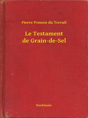 cover image of Le Testament de Grain-de-Sel